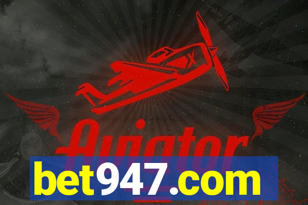 bet947.com