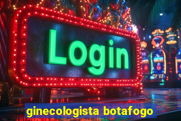 ginecologista botafogo