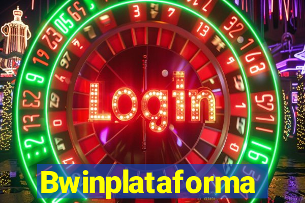 Bwinplataforma