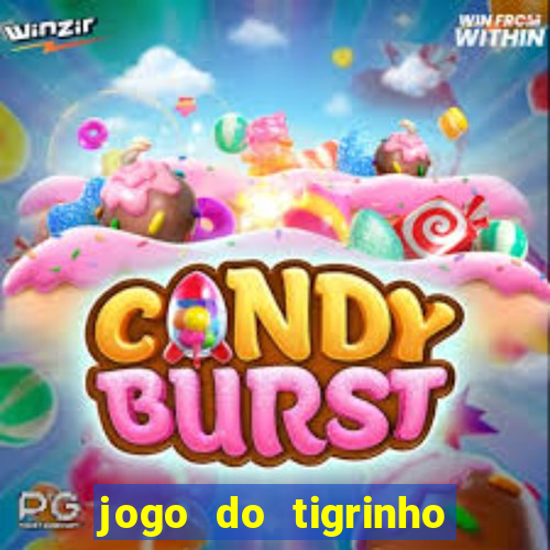 jogo do tigrinho de 2 reais