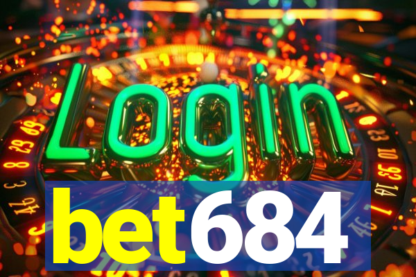 bet684