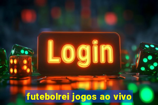 futebolrei jogos ao vivo
