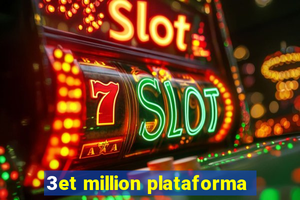 3et million plataforma