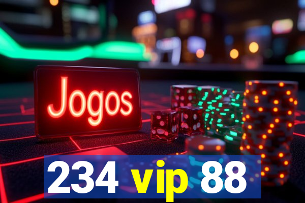 234 vip 88