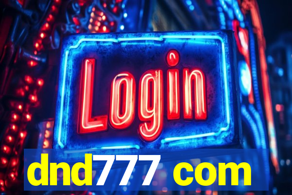 dnd777 com