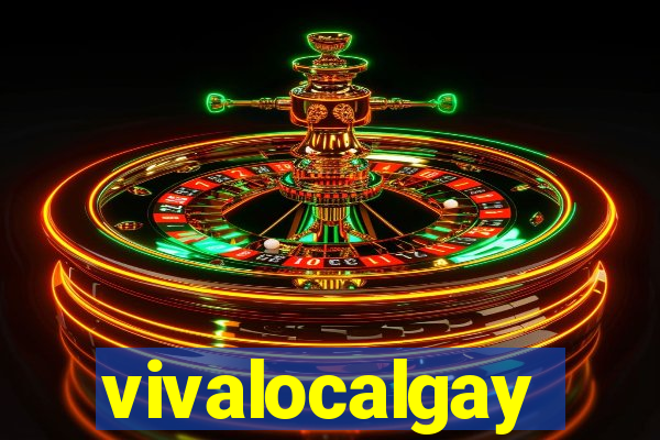 vivalocalgay