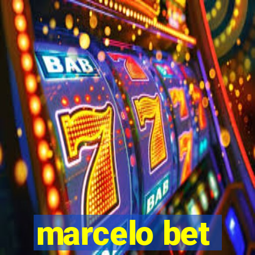 marcelo bet