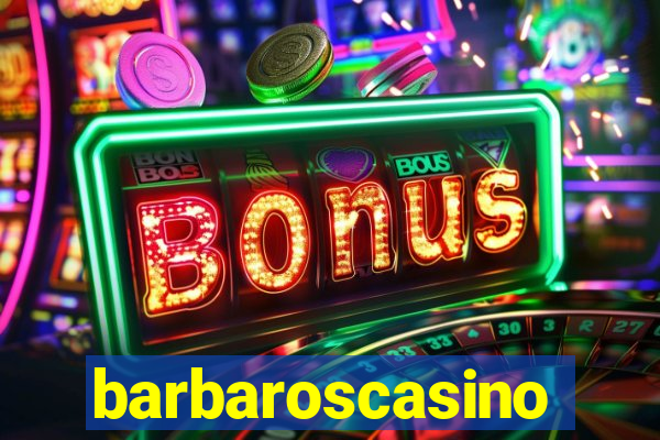 barbaroscasino