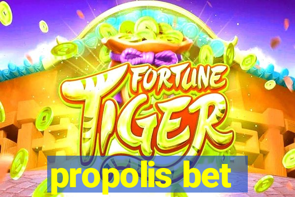 propolis bet