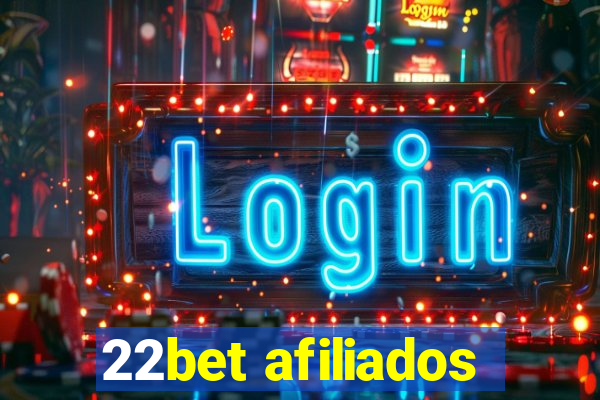 22bet afiliados