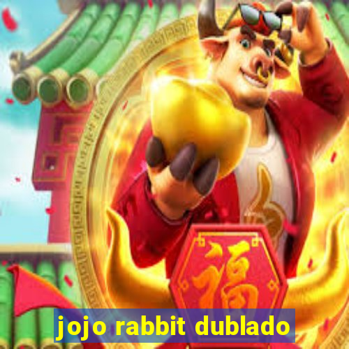 jojo rabbit dublado