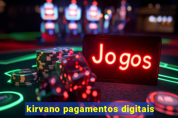 kirvano pagamentos digitais