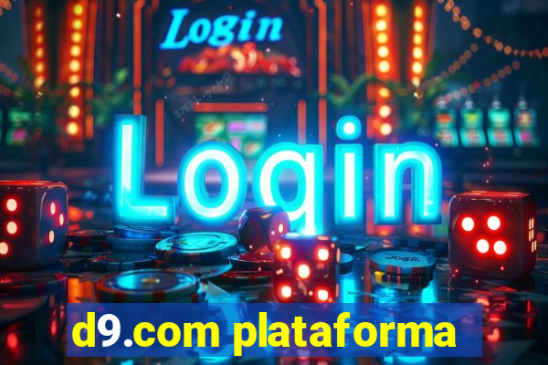 d9.com plataforma