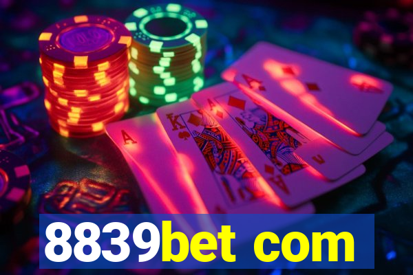 8839bet com