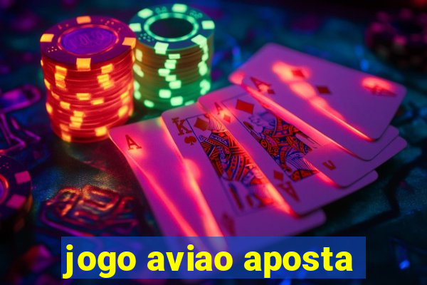 jogo aviao aposta