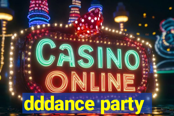dddance party