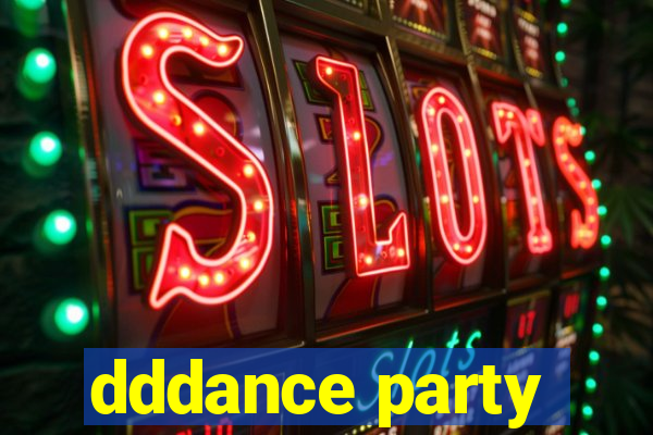 dddance party