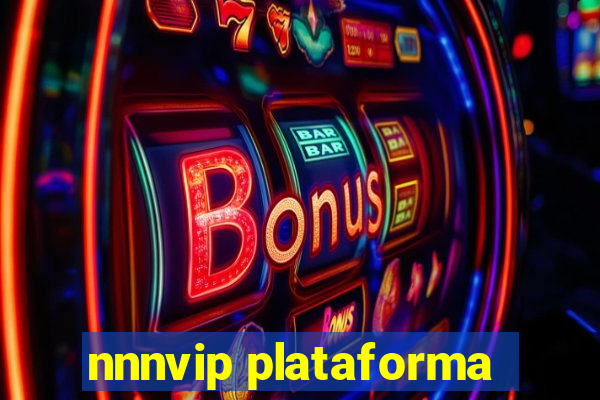 nnnvip plataforma
