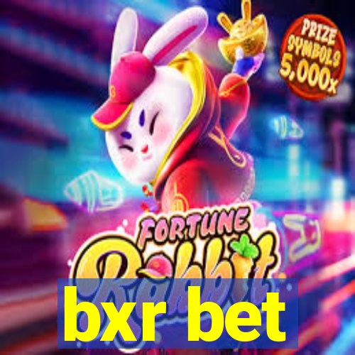 bxr bet