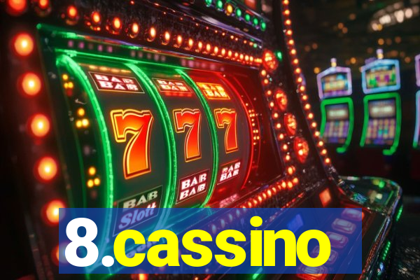 8.cassino