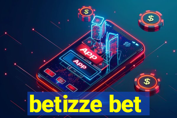 betizze bet