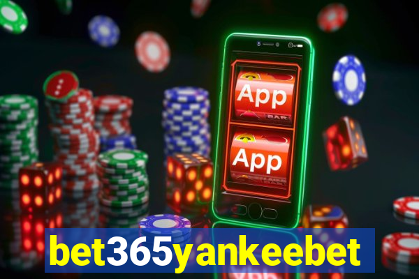 bet365yankeebet