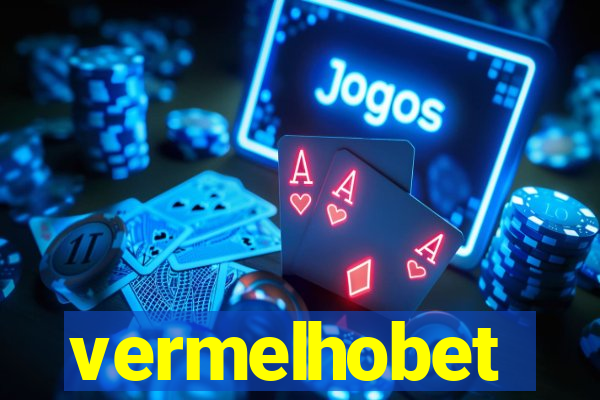 vermelhobet