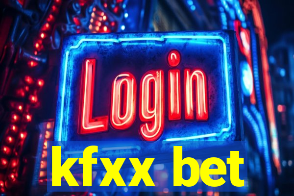kfxx bet