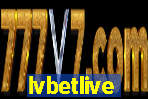 lvbetlive