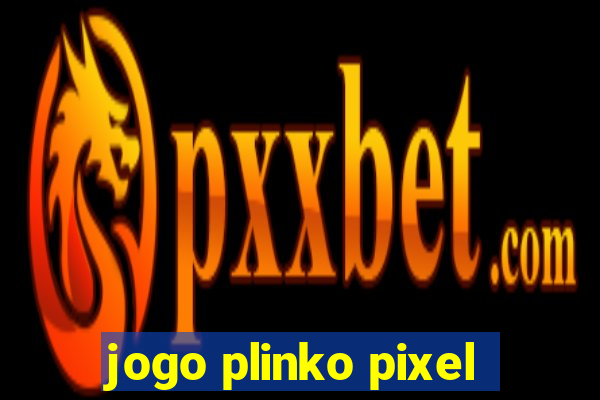 jogo plinko pixel