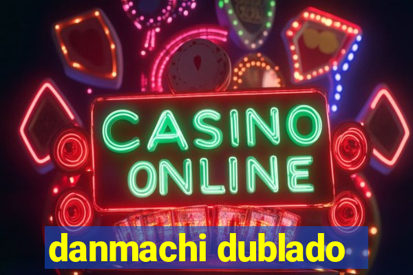 danmachi dublado