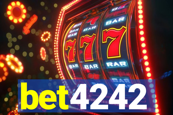 bet4242
