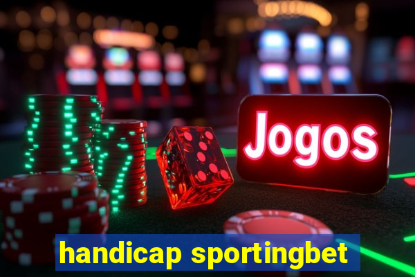 handicap sportingbet