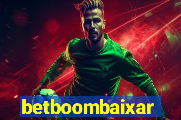 betboombaixar