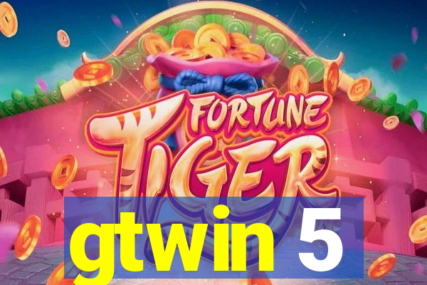 gtwin 5