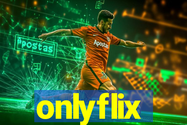 onlyflix
