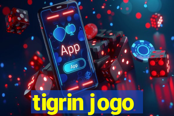 tigrin jogo