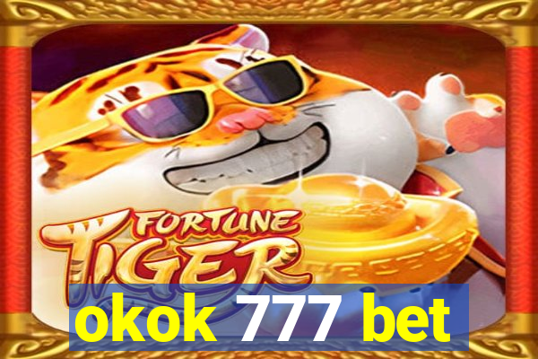 okok 777 bet