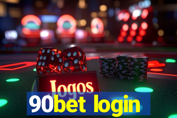 90bet login