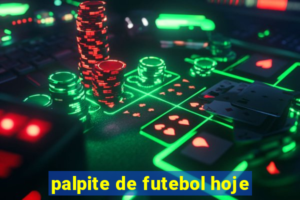 palpite de futebol hoje