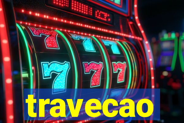 travecao