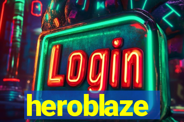 heroblaze