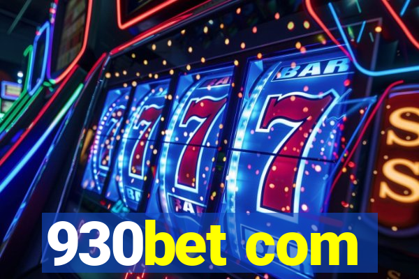 930bet com