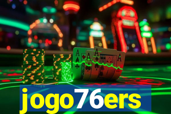 jogo76ers