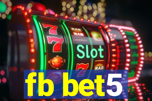 fb bet5