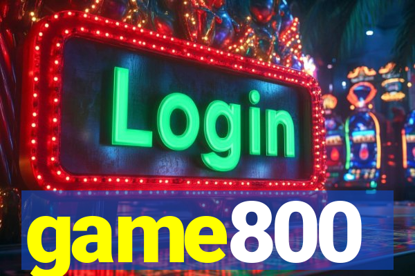 game800