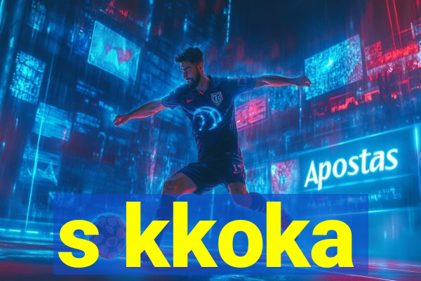 s kkoka