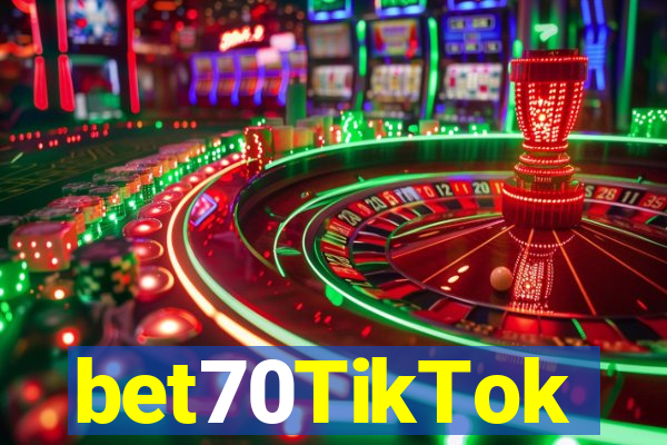 bet70TikTok