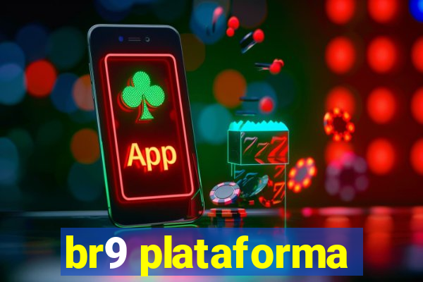 br9 plataforma
