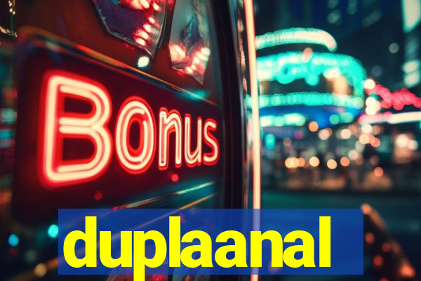 duplaanal